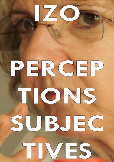 IZO - Perceptions subjectives